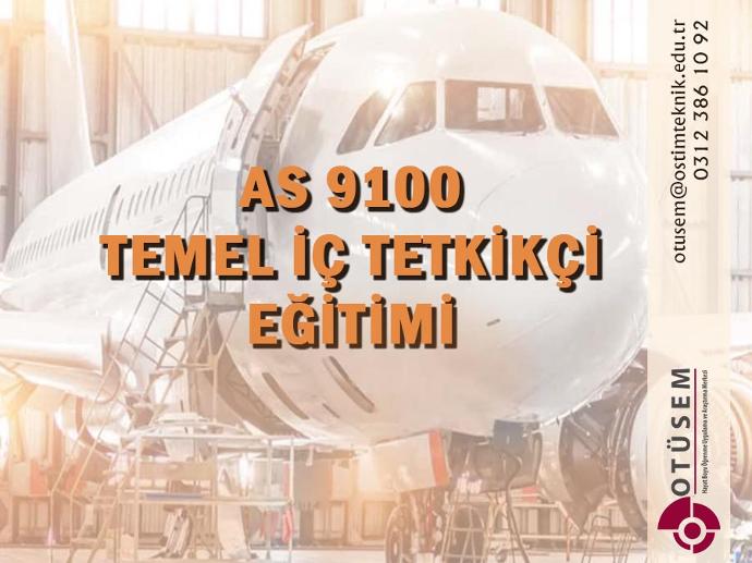 AS 9100 Temel ve İç Tetkik Eğitimi